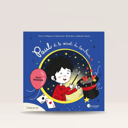 Livre jeunesse – Paul et le secret du bonheur